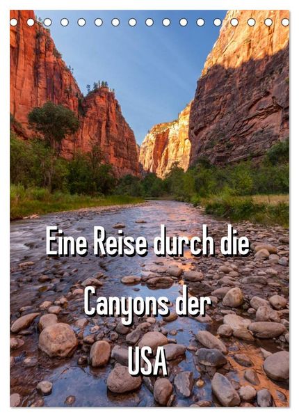 Eine Reise durch die Canyons der USA (Tischkalender 2026 DIN A5 hoch) CALVENDO Monatskalender