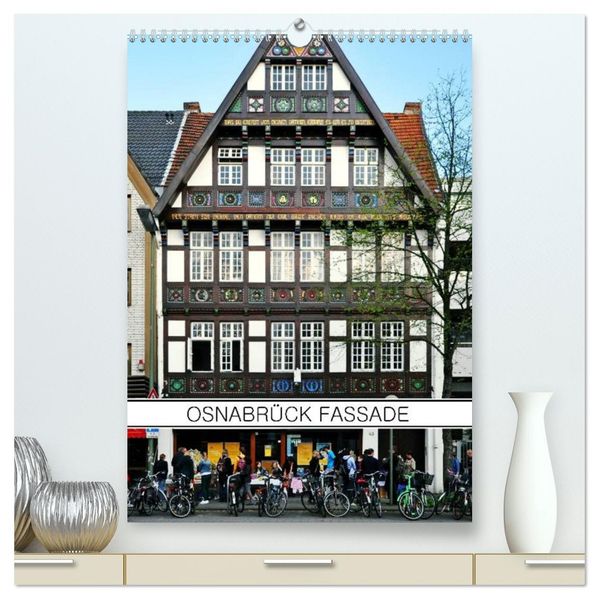 Osnabrück Fassade (hochwertiger Premium Wandkalender 2026 DIN A2 hoch) Kunstdruck in Hochglanz