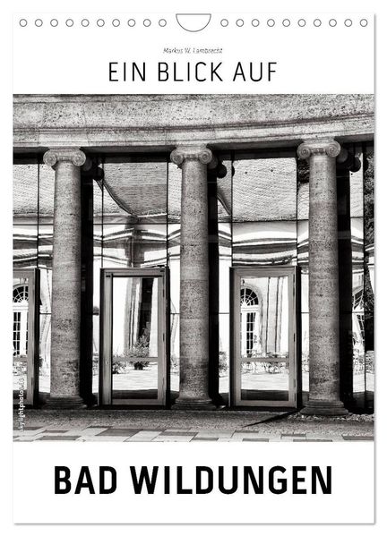 Ein Blick auf Bad Wildungen (Wandkalender 2026 DIN A4 hoch) CALVENDO Monatskalender
