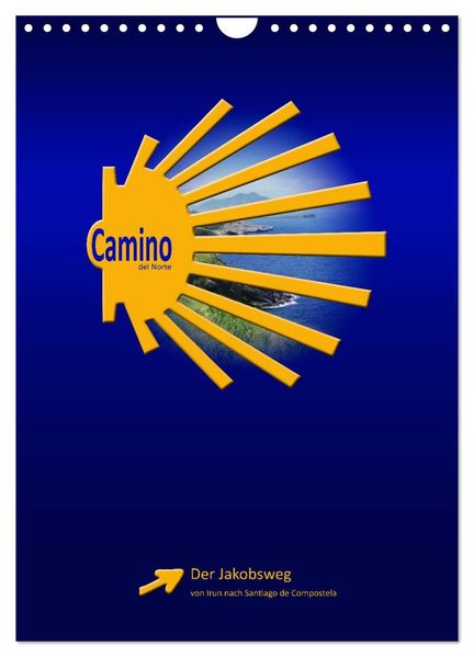 Camino del Norte (Wandkalender 2026 DIN A4 hoch) CALVENDO Monatskalender