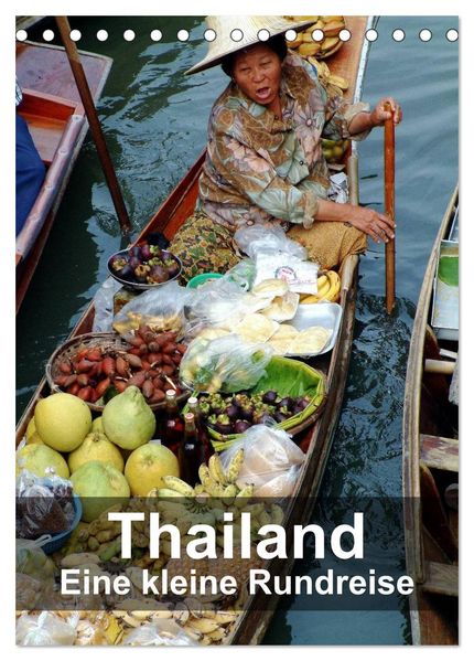 Thailand - Eine kleine Rundreise (Tischkalender 2026 DIN A5 hoch) CALVENDO Monatskalender