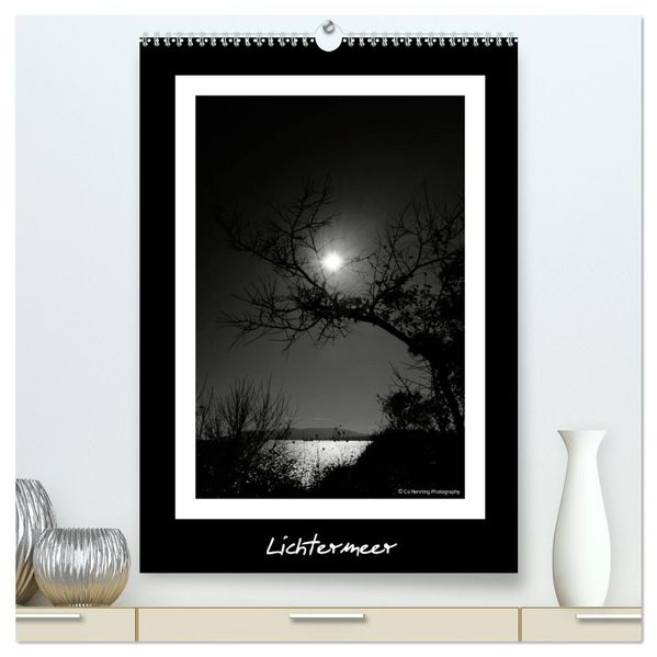 Lichtermeer (hochwertiger Premium Wandkalender 2026 DIN A2 hoch) Kunstdruck in Hochglanz