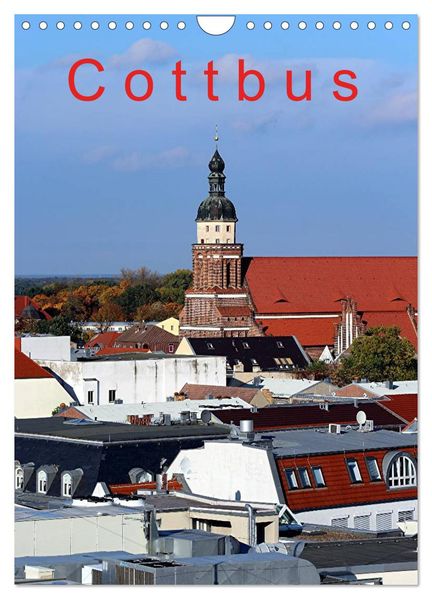 Cottbus (Wandkalender 2026 DIN A4 hoch) CALVENDO Monatskalender