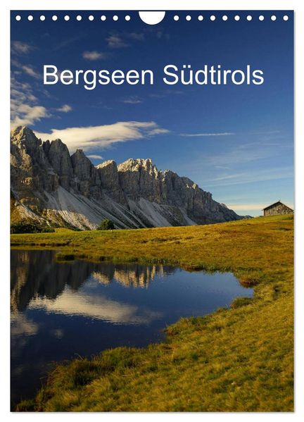 Bergseen Südtirols (Wandkalender 2026 DIN A4 hoch) CALVENDO Monatskalender