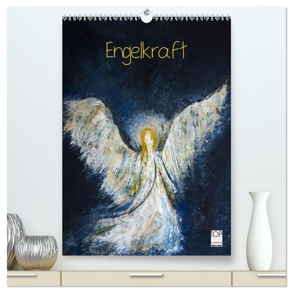 Engelkraft (hochwertiger Premium Wandkalender 2026 DIN A2 hoch) Kunstdruck in Hochglanz