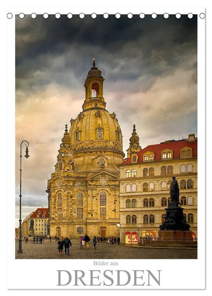 Bilder aus Dresden (Tischkalender 2026 DIN A5 hoch) CALVENDO Monatskalender