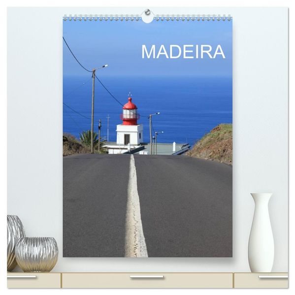 MADEIRA (hochwertiger Premium Wandkalender 2026 DIN A2 hoch) Kunstdruck in Hochglanz