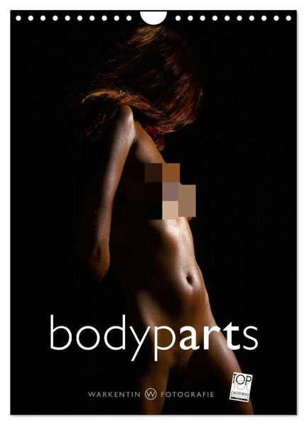 bodyparts (Wandkalender 2026 DIN A4 hoch) CALVENDO Monatskalender