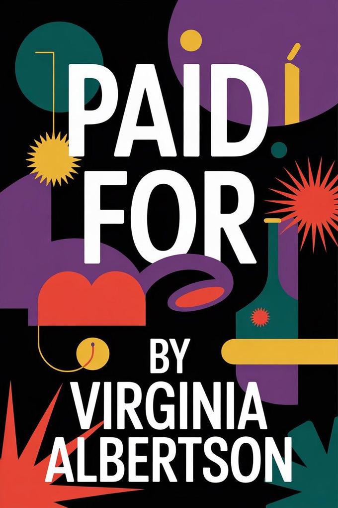 Paid For