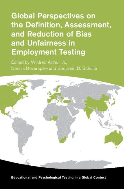 Global Perspectives on the Definition Assessment and Reduction of Bias and Unfairness in Employment Testing