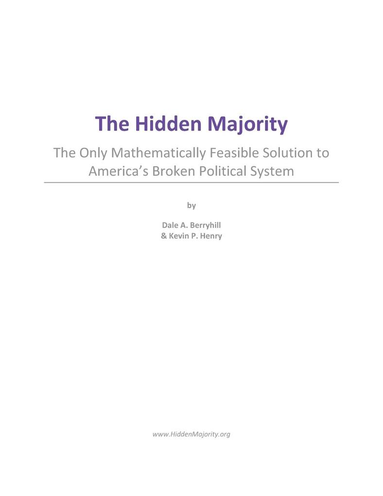 The Hidden Majority