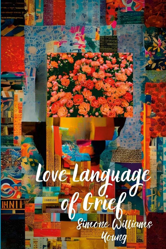 Love Language of Grief
