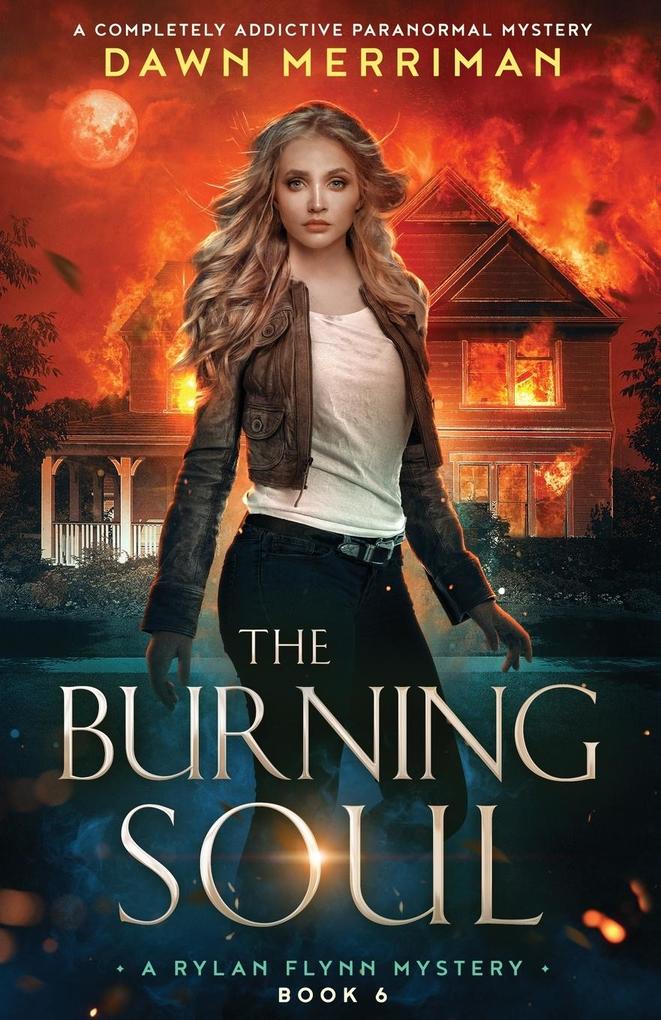 The Burning Soul
