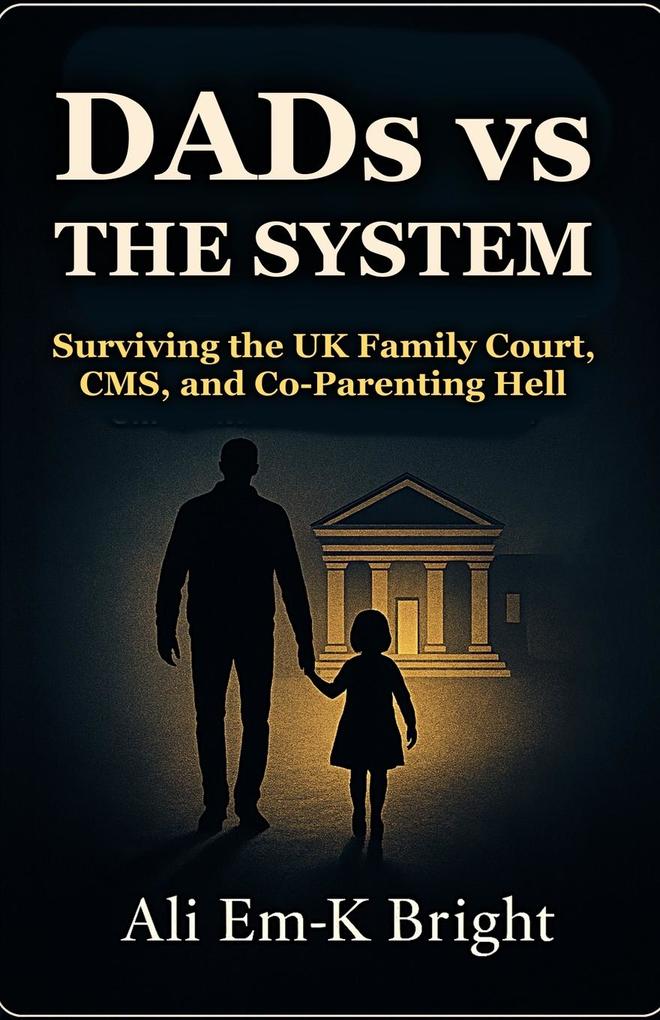DADs vs The System