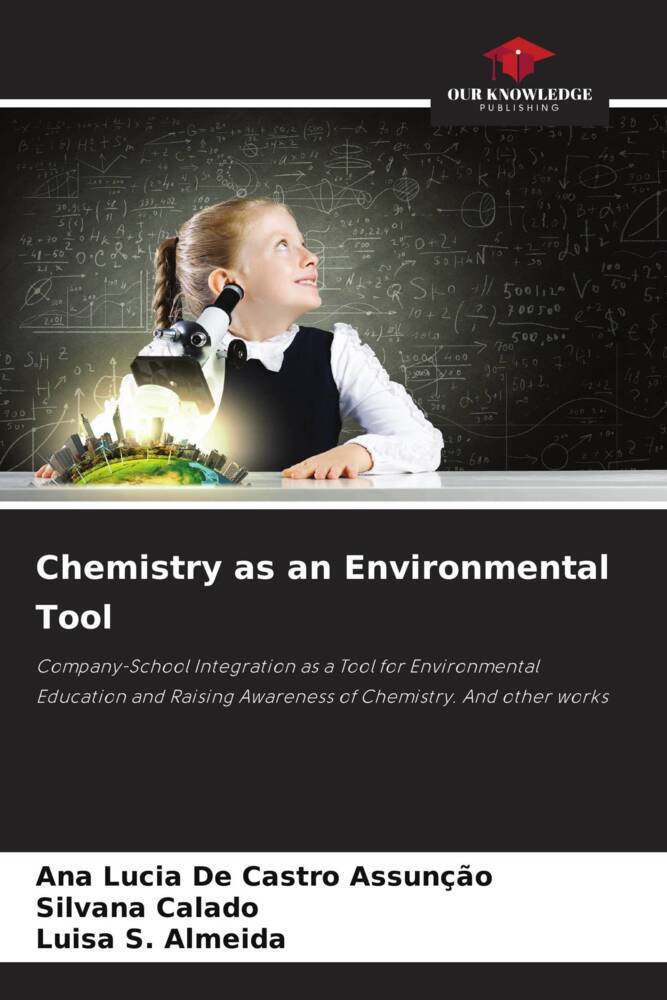 Chemistry as an Environmental Tool