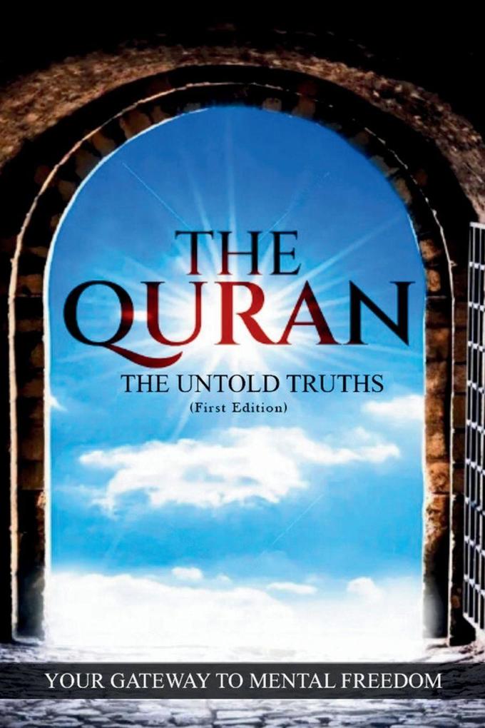 The Quran The Untold Truths
