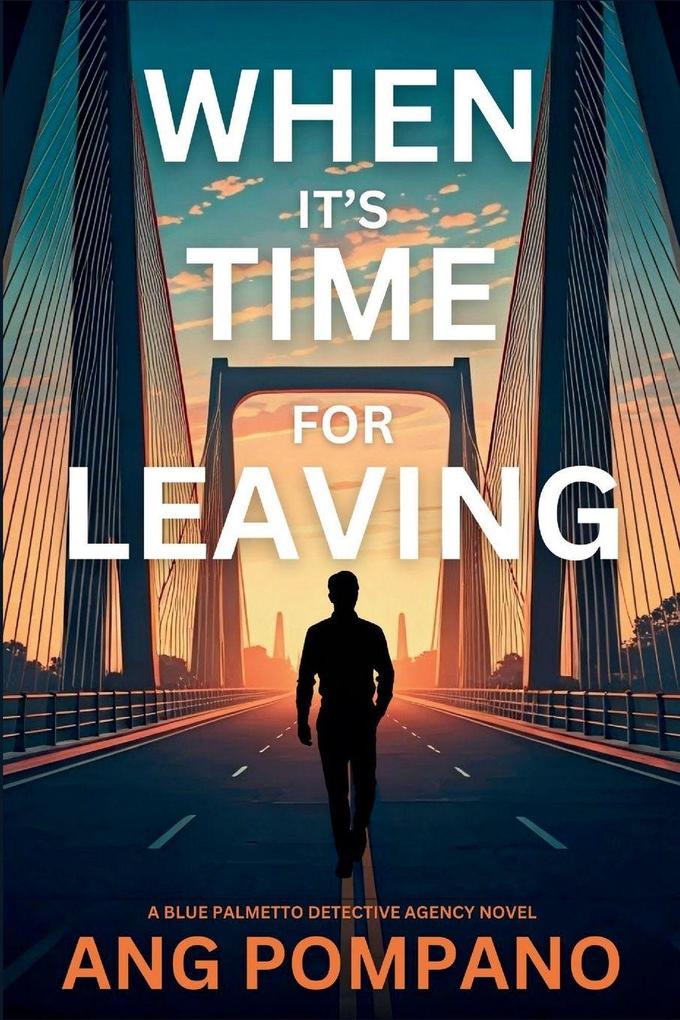 When It's Time for Leaving