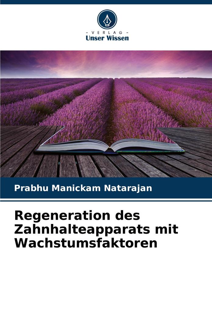 Regeneration des Zahnhalteapparats mit Wachstumsfaktoren