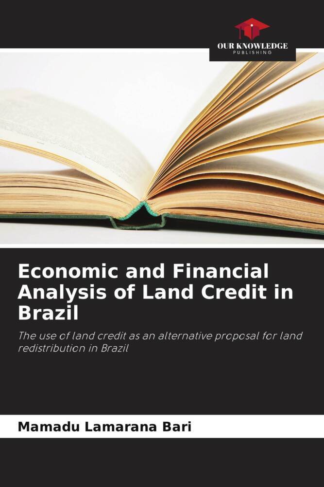 Economic and Financial Analysis of Land Credit in Brazil