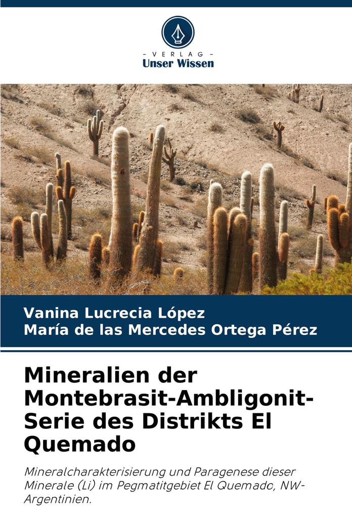 Mineralien der Montebrasit-Ambligonit-Serie des Distrikts El Quemado