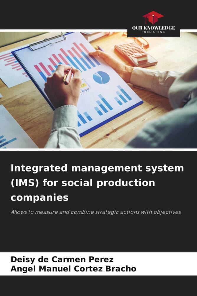Integrated management system (IMS) for social production companies