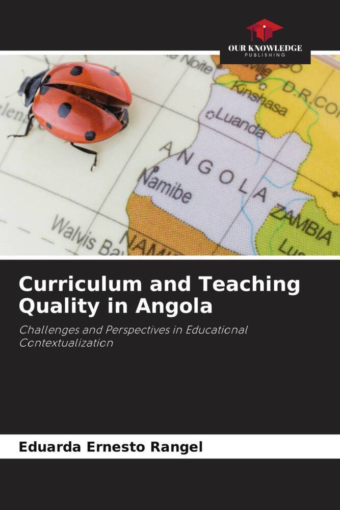 Curriculum and Teaching Quality in Angola