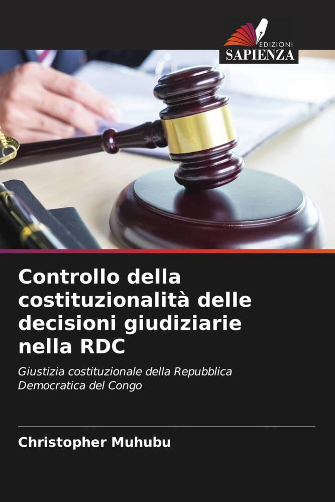 Controllo della costituzionalità delle decisioni giudiziarie nella RDC