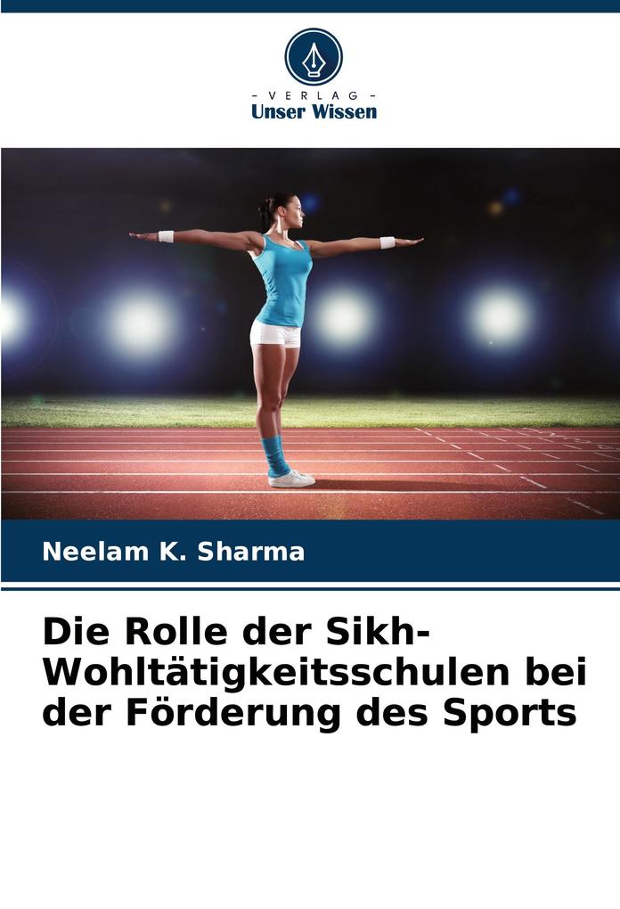 Die Rolle der Sikh-Wohltätigkeitsschulen bei der Förderung des Sports