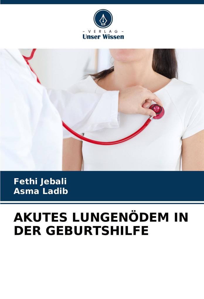 AKUTES LUNGENÖDEM IN DER GEBURTSHILFE