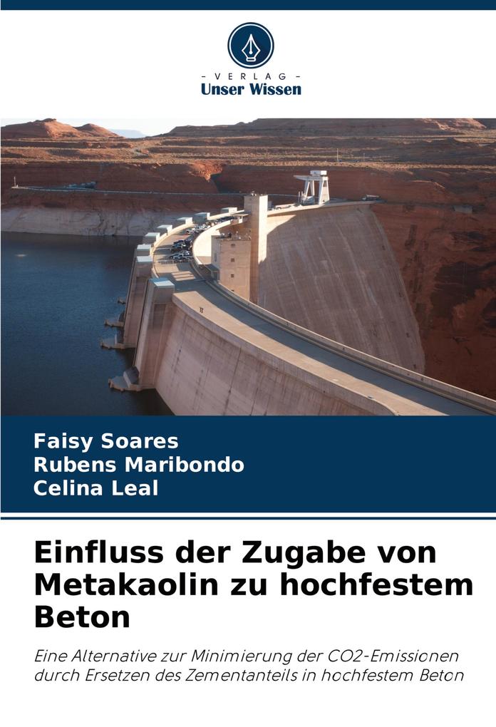Einfluss der Zugabe von Metakaolin zu hochfestem Beton
