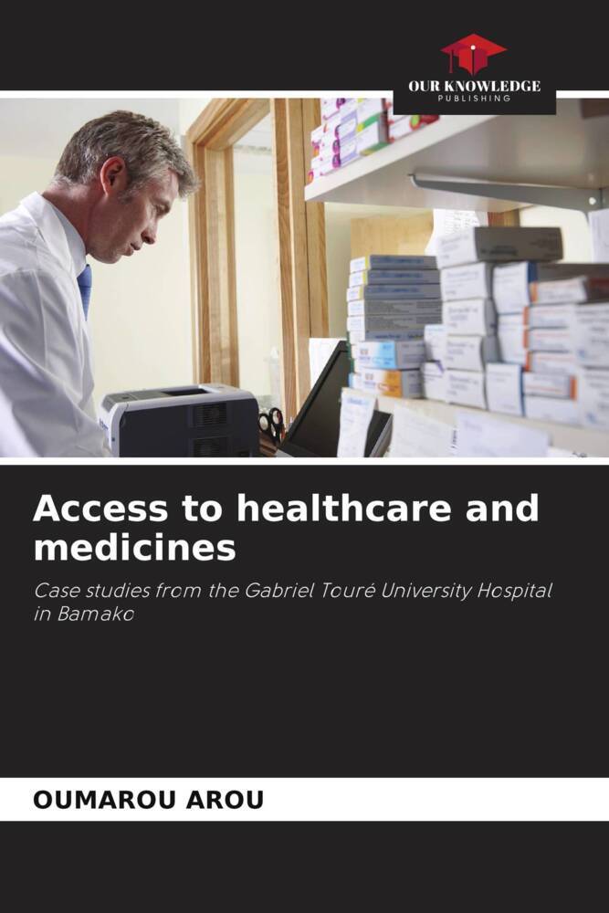 Access to healthcare and medicines