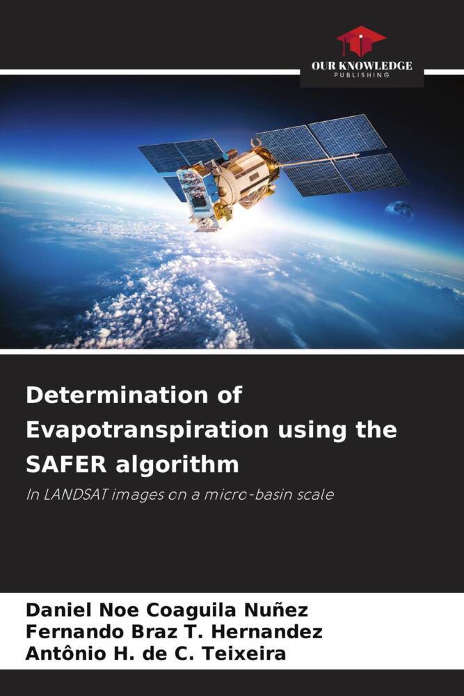 Determination of Evapotranspiration using the SAFER algorithm