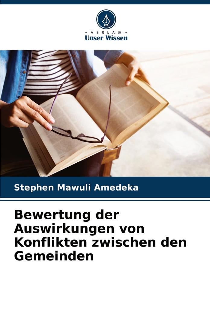 Bewertung der Auswirkungen von Konflikten zwischen den Gemeinden