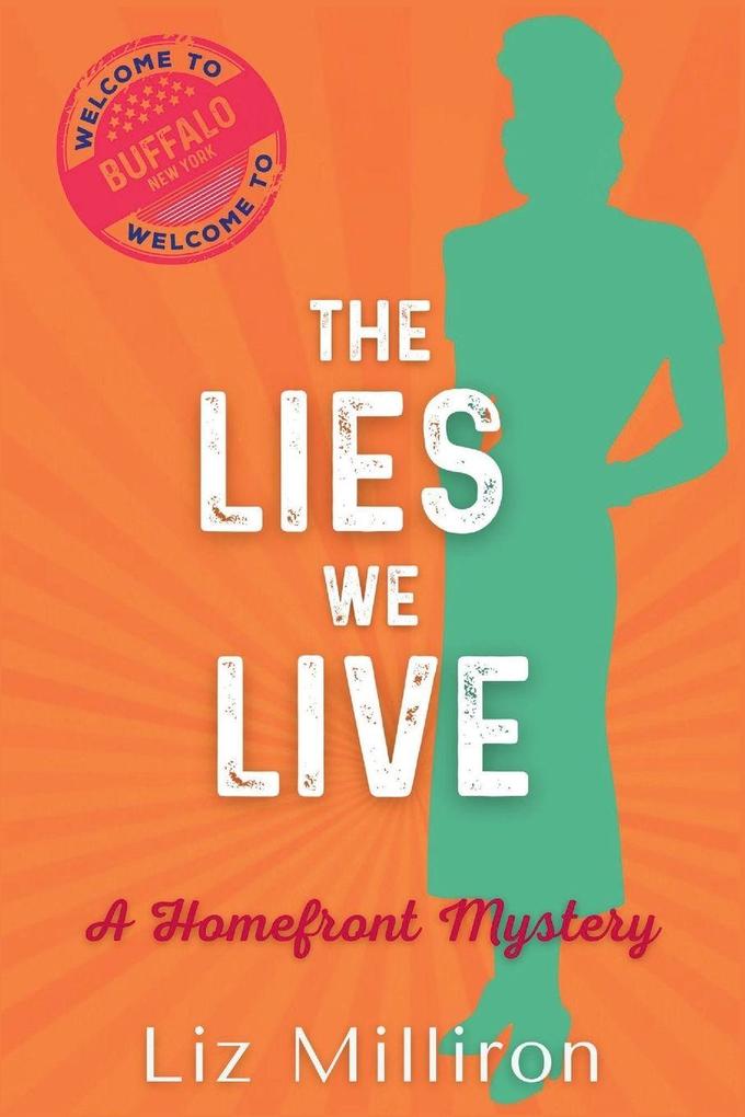 The Lies We Live