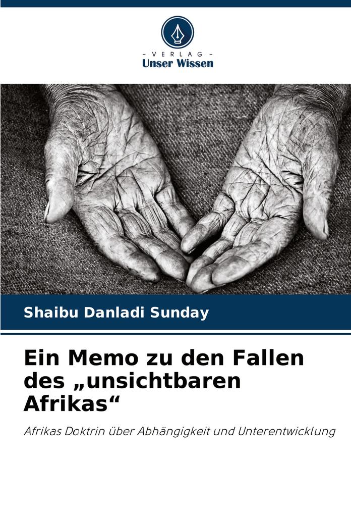 Ein Memo zu den Fallen des 'unsichtbaren Afrikas'