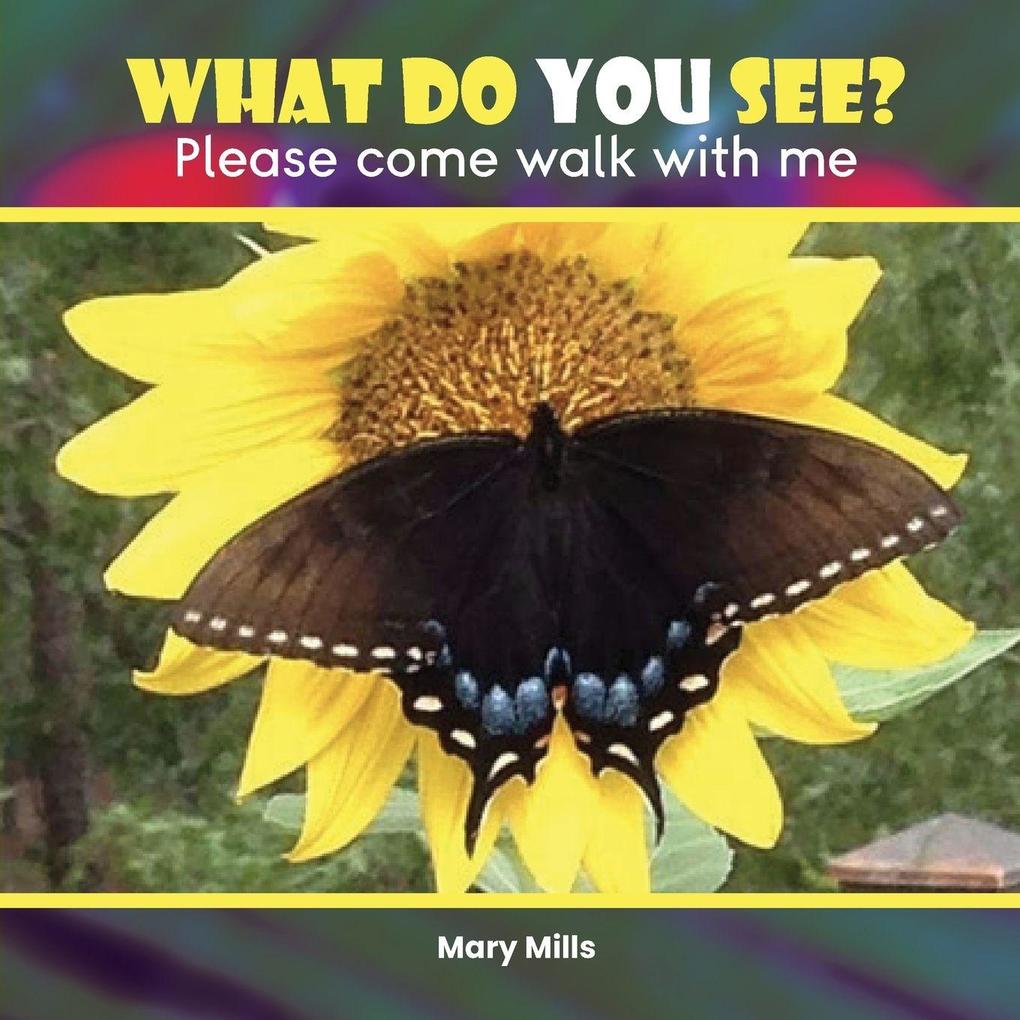 What Do You See?