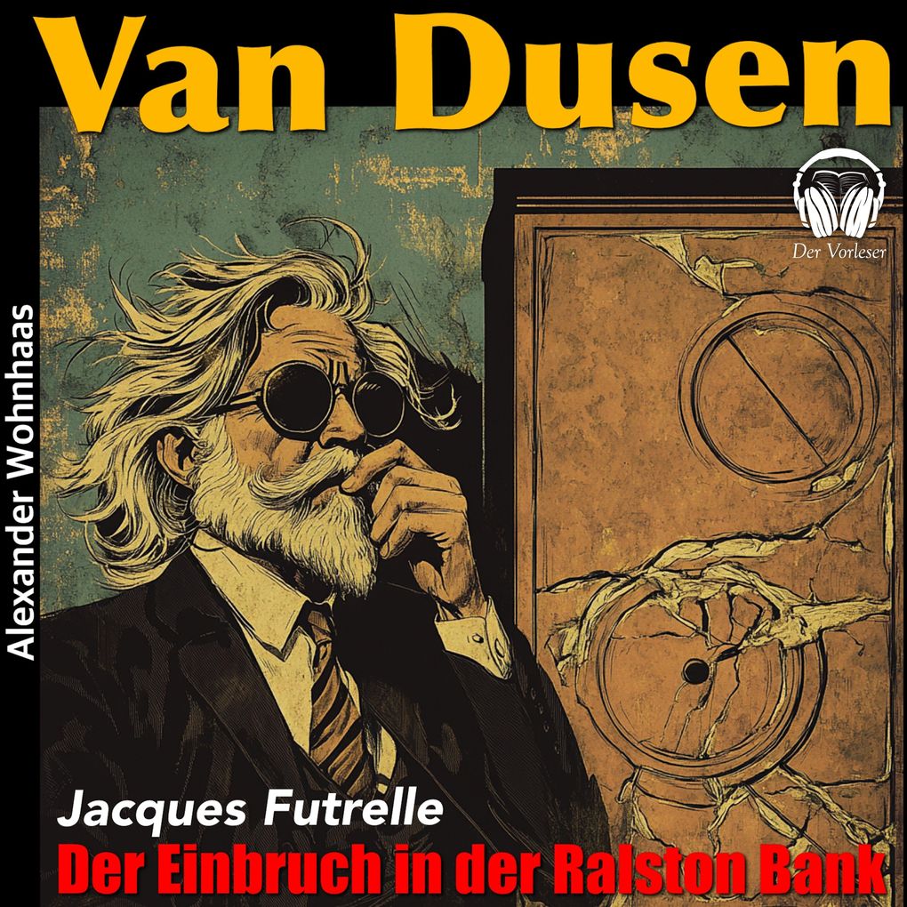 Van Dusen - Der Einbruch in der Ralston Bank
