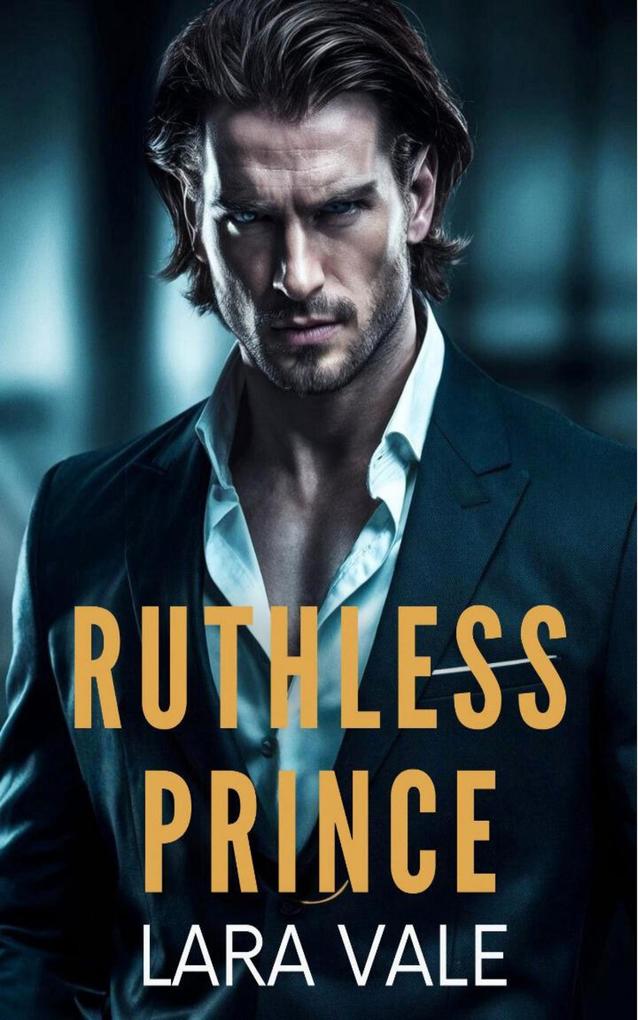 Ruthless Prince