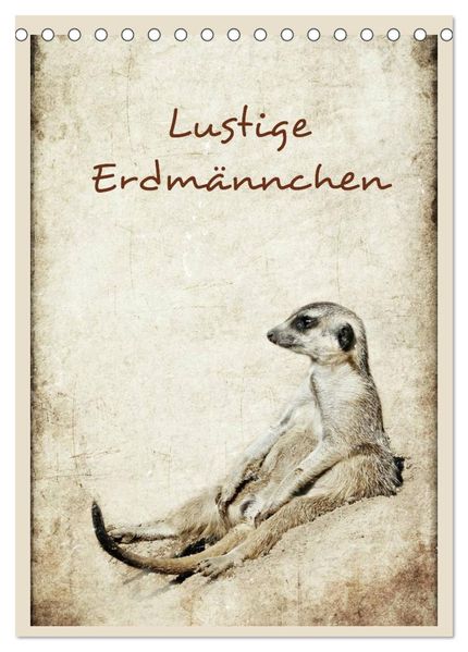 Lustige Erdmännchen (Tischkalender 2026 DIN A5 hoch) CALVENDO Monatskalender