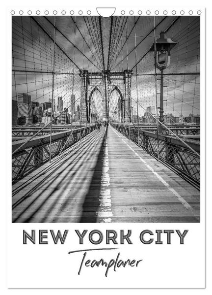 NEW YORK CITY Teamplaner (Wandkalender 2026 DIN A4 hoch) CALVENDO Monatskalender