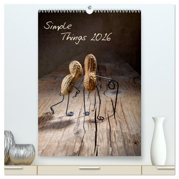 Simple Things 2026 (hochwertiger Premium Wandkalender 2026 DIN A2 hoch) Kunstdruck in Hochglanz
