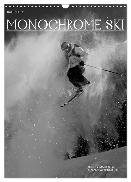 Monochrome Ski (Wandkalender 2026 DIN A3 hoch) CALVENDO Monatskalender