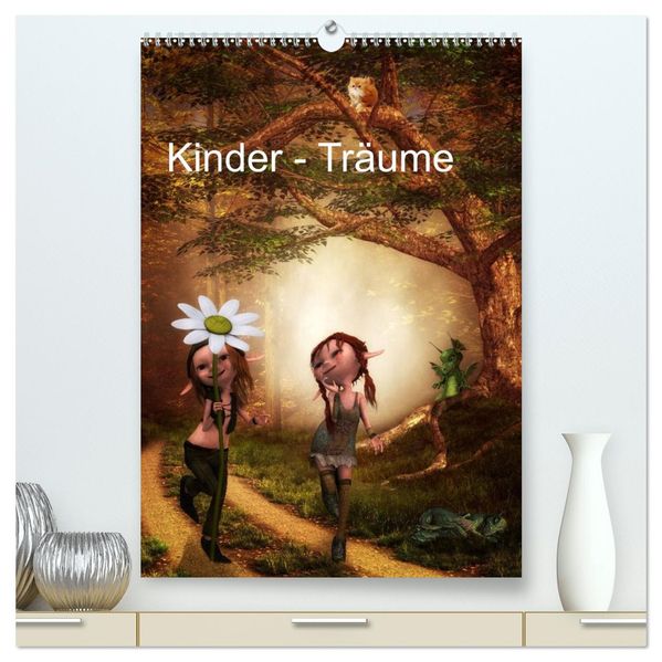Kinder - Träume (hochwertiger Premium Wandkalender 2026 DIN A2 hoch) Kunstdruck in Hochglanz