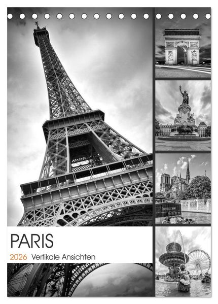 PARIS Vertikale Ansichten (Tischkalender 2026 DIN A5 hoch) CALVENDO Monatskalender