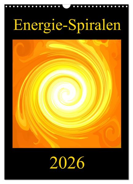 Energie-Spiralen 2026 (Wandkalender 2026 DIN A3 hoch) CALVENDO Monatskalender