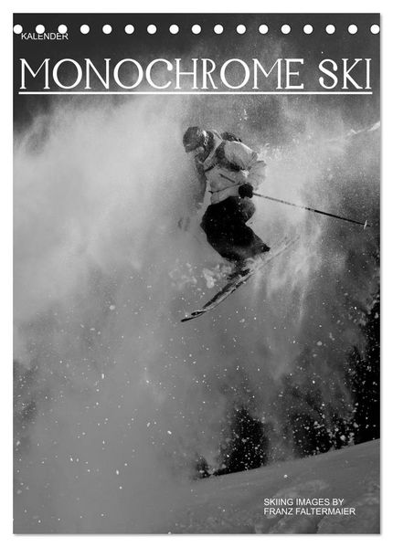 Monochrome Ski (Tischkalender 2026 DIN A5 hoch) CALVENDO Monatskalender