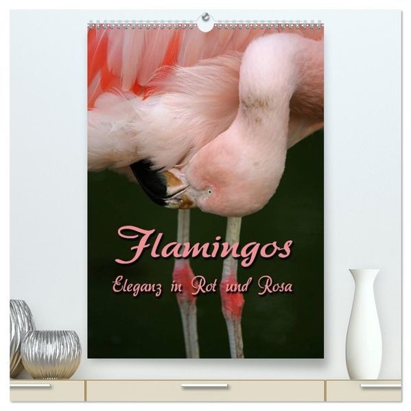 Flamingos - Eleganz in Rot und Rosa (hochwertiger Premium Wandkalender 2026 DIN A2 hoch) Kunstdruck in Hochglanz