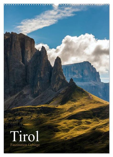 Tirol - Faszination Gebirge (Wandkalender 2026 DIN A2 hoch) CALVENDO Monatskalender