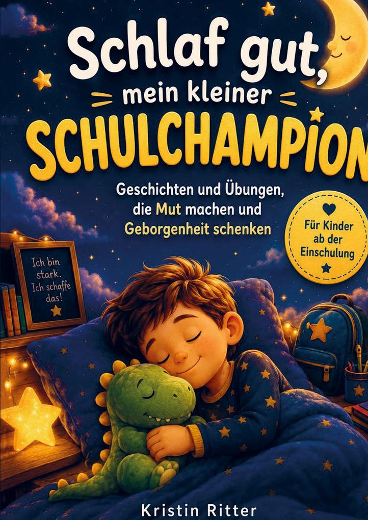 Schlaf gut mein kleiner Schulchampion