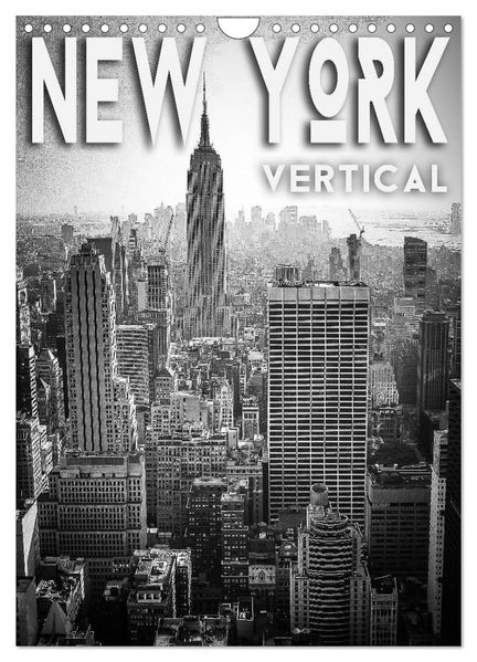 New York Vertical (Wandkalender 2026 DIN A4 hoch) CALVENDO Monatskalender